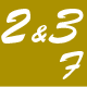 2&3F